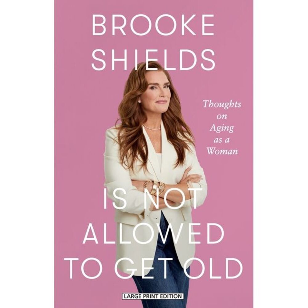 Brooke Shields Is Not Allowed to Get Old: Thoughts on Aging as a Woman -- Brooke